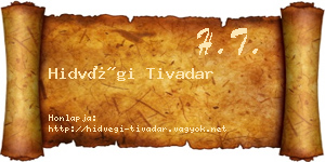 Hidvégi Tivadar névjegykártya